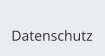 Datenschutz